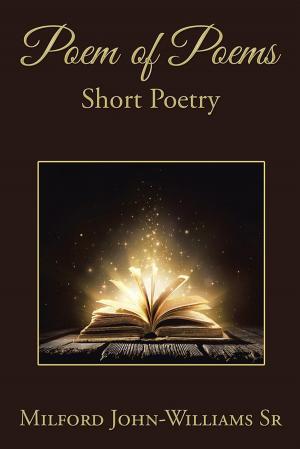 Cover of the book Poem of Poems by Dominique A. Evans