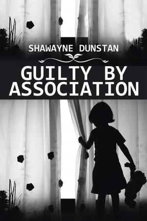 Cover of the book Guilty by Association by Hadja Aisha Cassana Maddox Nablisi