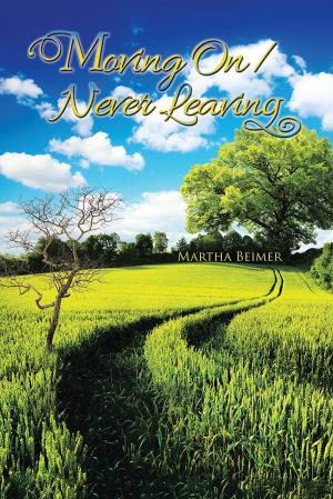 Cover of the book Moving on / Never Leaving by Thomas Gagnon