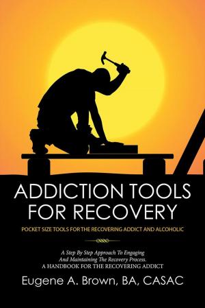 Book cover of Addiction Tools for Recovery