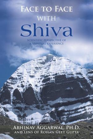Cover of the book Face to Face with Shiva by Alex Sangha