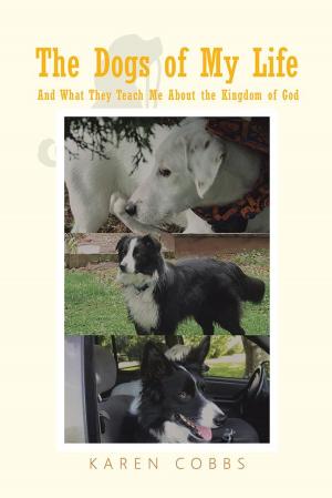 Cover of the book The Dogs of My Life by Robert Cornelius