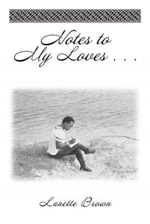 Cover of the book Notes to My Loves . . . by Patricia Hall Guthrie