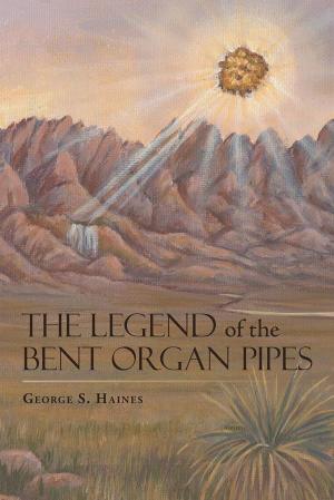 Cover of the book The Legend of the Bent Organ Pipes by Fabrice AGUILLON