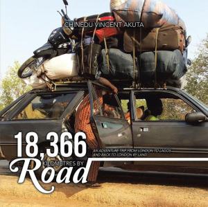 Cover of the book 18,366 Kilometres by Road by Peggy Jean Cramer