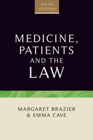Cover of the book Medicine, patients and the law by Christine Kinealy