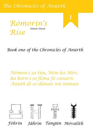 Cover of the book The Chronicles of Anúrth, Book 1: Rómorin's Rise by Aurélie Genêt