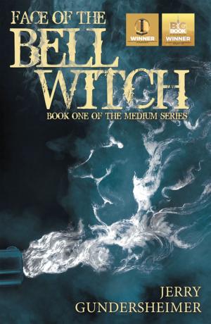 Cover of the book Face of the Bell Witch by Jeanne Martz
