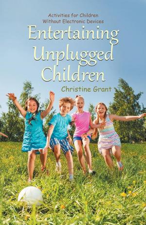 Cover of the book Entertaining Unplugged Children by Wisly Pericles