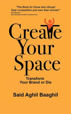 Cover of the book Create Your Space by Stephen Ling