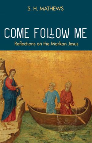 Cover of the book Come Follow Me by Ryan LaMothe