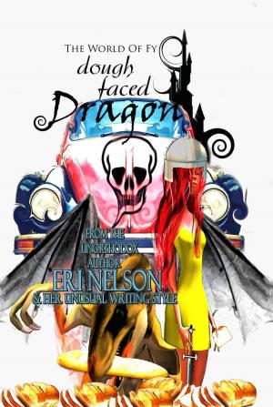 Cover of the book Dough Faced Dragon by Michael Crane