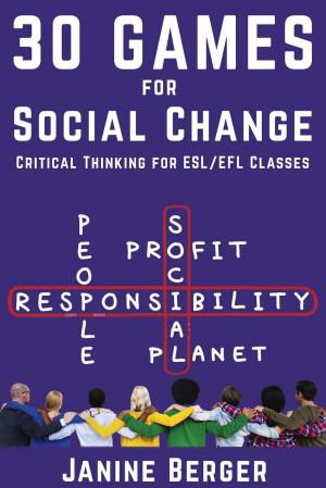 Cover of the book 30 Games for Social Change: Critical Thinking for ESL/EFL Classes by Alison Plus