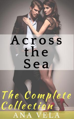 Cover of the book Across the Sea (The Complete Collection) by Mason Lee