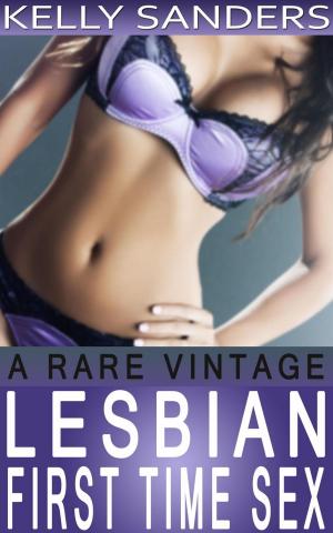 Book cover of A Rare Vintage - Lesbian First Time Sex
