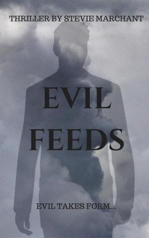 bigCover of the book Evil Feeds by 