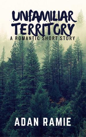 Book cover of Unfamiliar Territory
