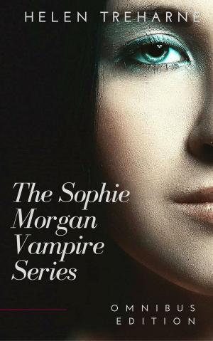 Cover of the book The Sophie Morgan Series: Omnibus Edition by D.L. Miles