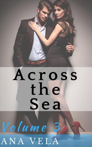 Cover of Across the Sea (Volume Three)