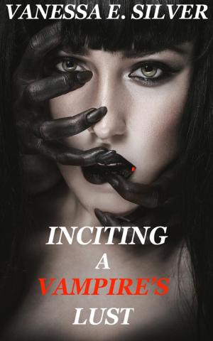 Cover of the book Inciting A Vampire’s Lust by Lenni A