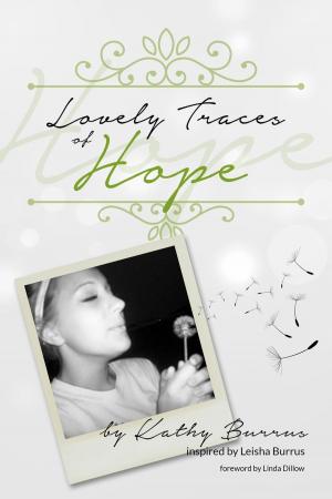 Cover of the book Lovely Traces of Hope by Mary Jane Clayton