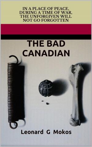 Cover of the book The Bad Canadian by Tom Fowler