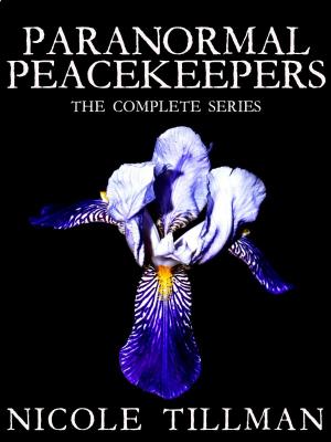 Book cover of THE PARANORMAL PEACEKEEPERS: Complete Box Set