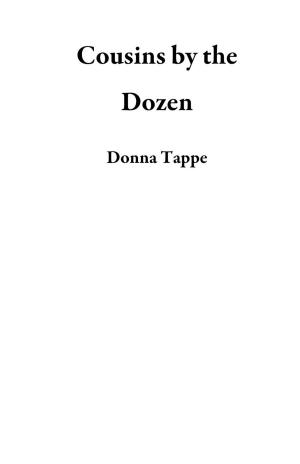 Cover of the book Cousins by the Dozen by Donna