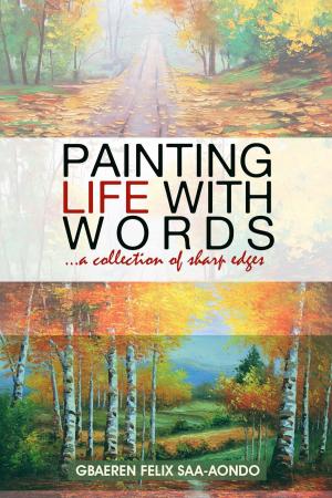 Cover of the book Painting Life With Words by Carla Williams