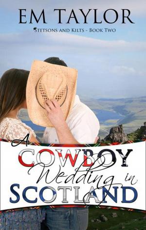Cover of the book A Cowboy Wedding in Scotland by Katharine Johnson