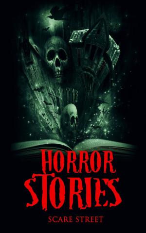 Book cover of Horror Stories: A Short Story Collection