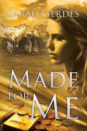 Book cover of Made for Me