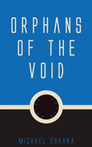 Cover of the book Orphans of the Void by Charles Bolton