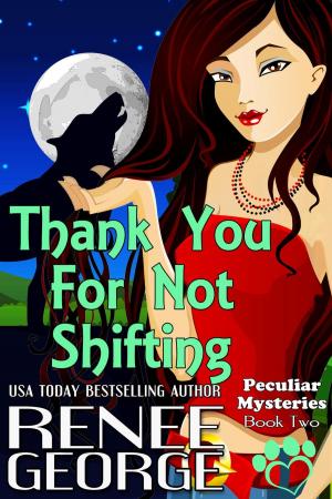 Book cover of Thank You For Not Shifting