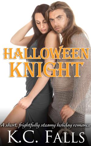 Cover of the book Halloween Knight by K.C. Falls