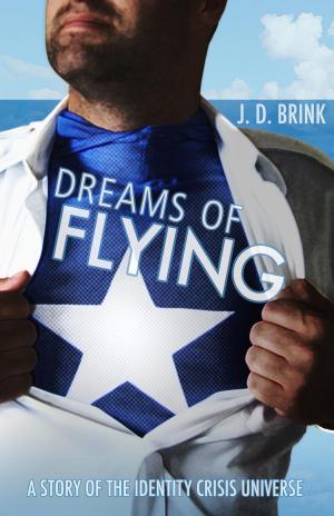 Cover of the book Dreams of Flying by Angela Perea