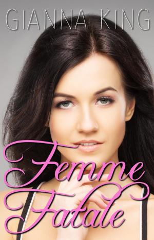 Cover of the book Femme Fatale by Julia Arden