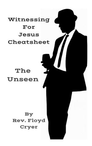 Cover of the book Witnessing for Jesus to The Unseen by Dr.Timothy Sng