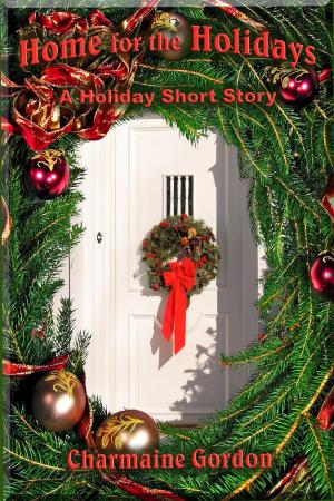 Cover of the book Home for the Holidays by Lauren Shiro