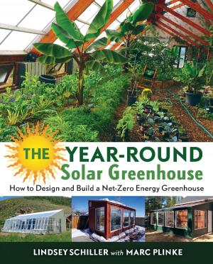 Cover of the book The Year-Round Solar Greenhouse by Gwendolyn Hallsmith and Bernard Lietaer