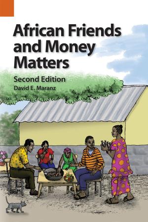 Cover of the book African Friends and Money Matters, Second Edition by Stephen Covey