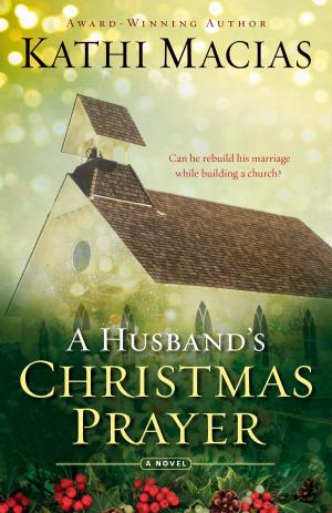 Cover of the book A Husband's Christmas Prayer by Randy Hemphill, Melody Hemphill