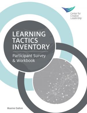 Cover of the book Learning Tactics Inventory: Participant Survey and Workbook by Ruderman, Braddy, Hannum, Kossek