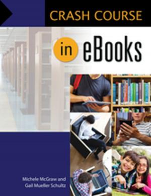 Cover of the book Crash Course in eBooks by Jeffrey J. Polet, David K. Ryden