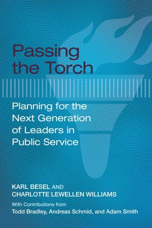 Cover of the book Passing the Torch by Gordon G. Wittenberg, Charles Witsell