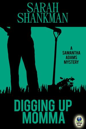 Cover of the book Digging Up Momma by Whit Howland