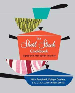 Cover of the book The Short Stack Cookbook by Lori Majewski, Jonathan Bernstein