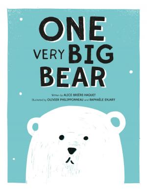 Cover of the book ONE Very Big Bear by Deborah Lee Rose