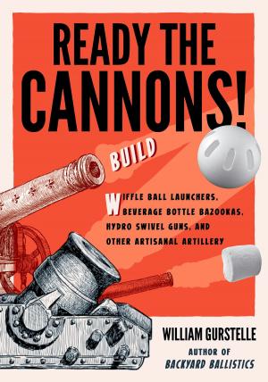 Cover of the book Ready the Cannons! by Jeff Burger