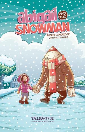Cover of the book Abigail & The Snowman by MJ Fletcher